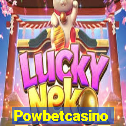 Powbetcasino