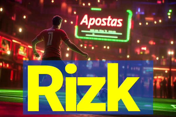 Rizk