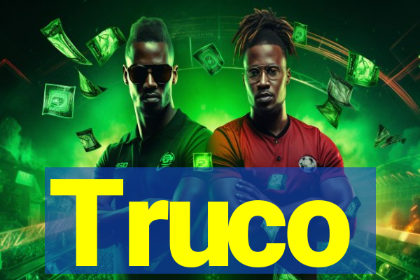 Truco