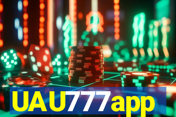 UAU777app