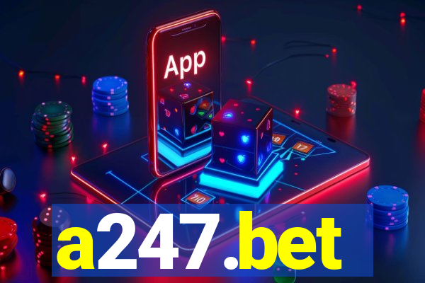 a247.bet