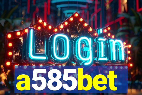 a585bet