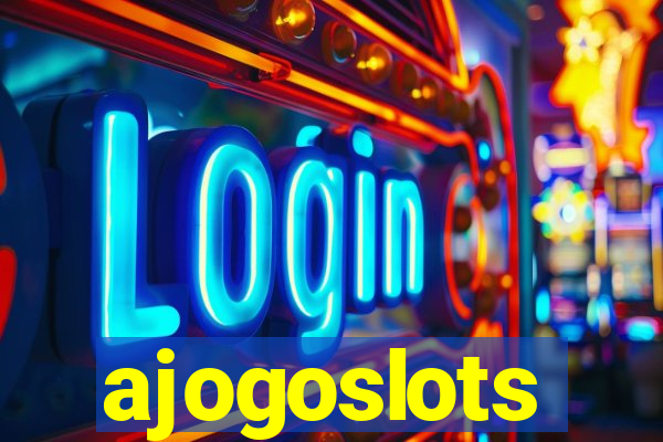 ajogoslots