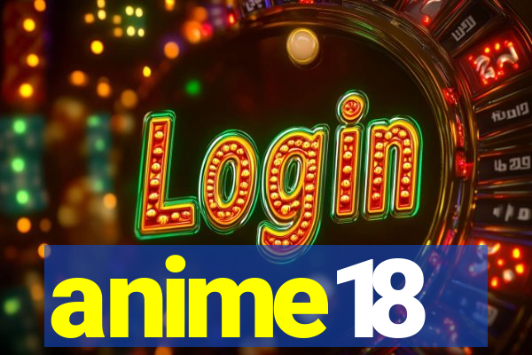 anime18