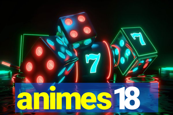 animes18