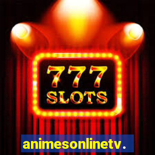 animesonlinetv.net