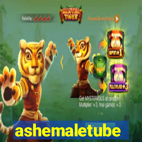 ashemaletube