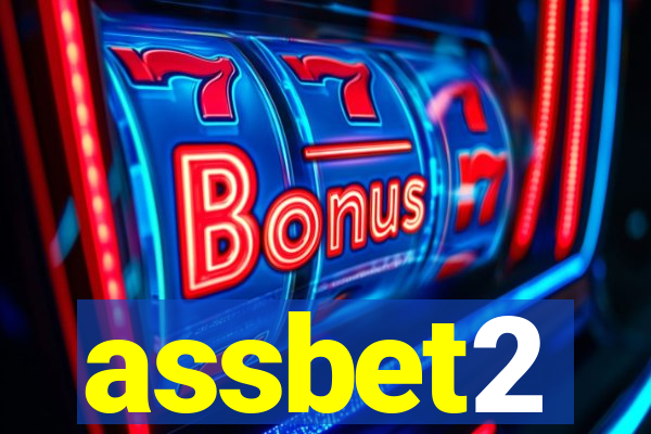 assbet2