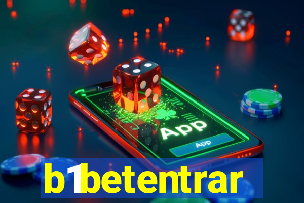 b1betentrar