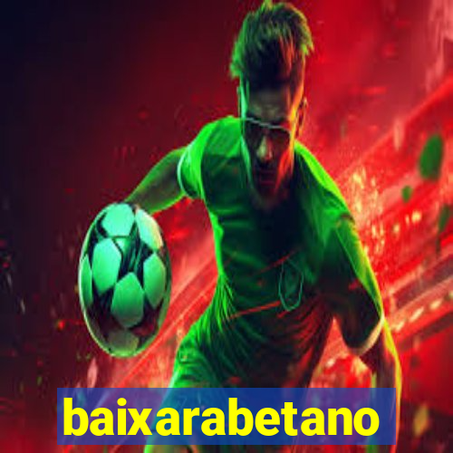 baixarabetano