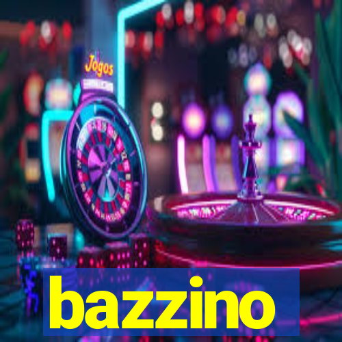 bazzino