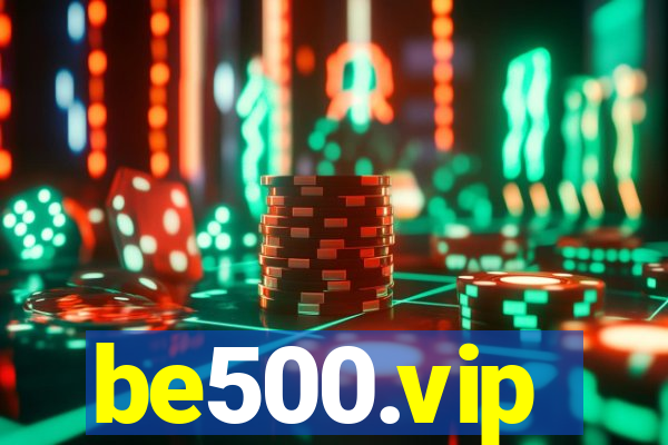 be500.vip