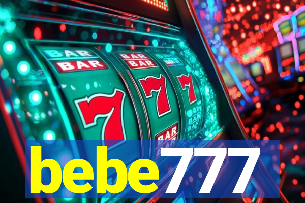 bebe777