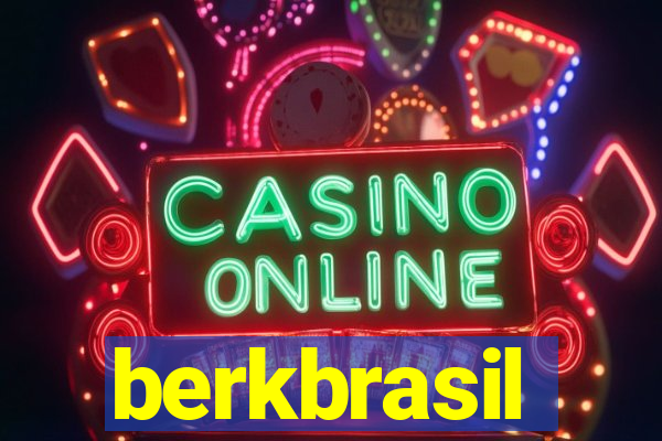 berkbrasil