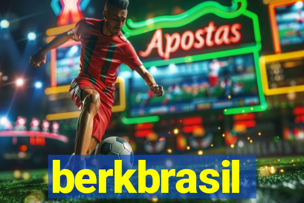 berkbrasil