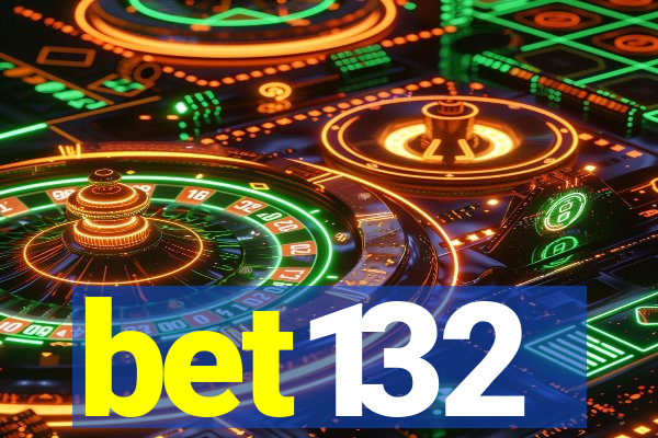 bet132