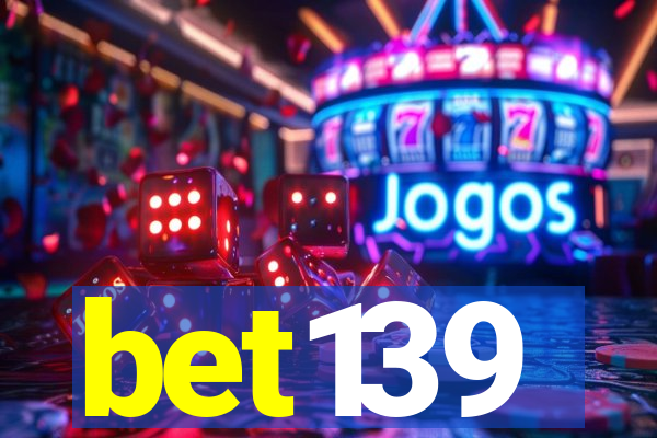 bet139