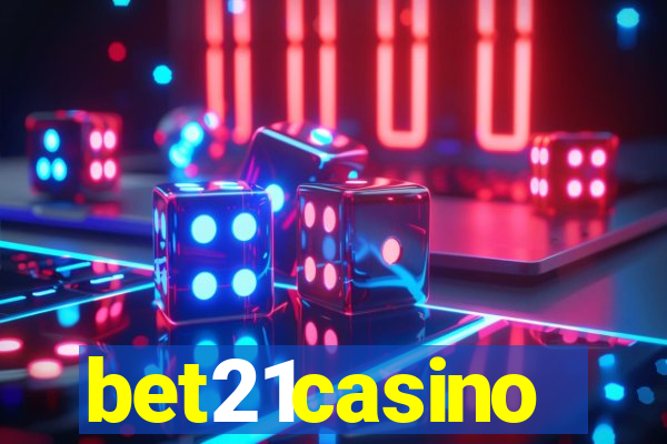 bet21casino