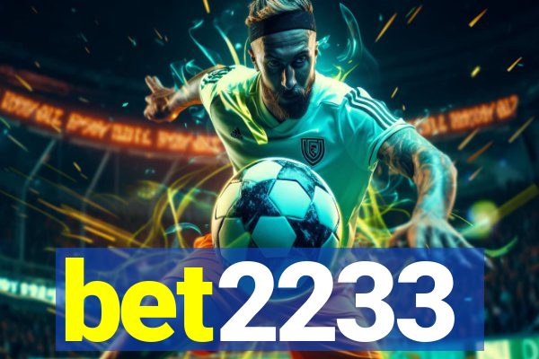 bet2233