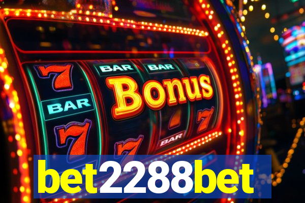 bet2288bet