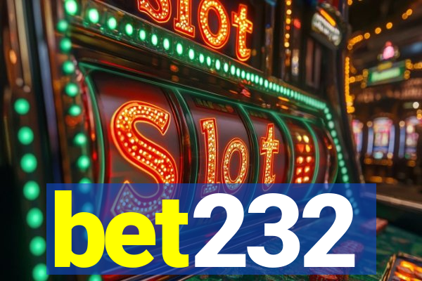 bet232