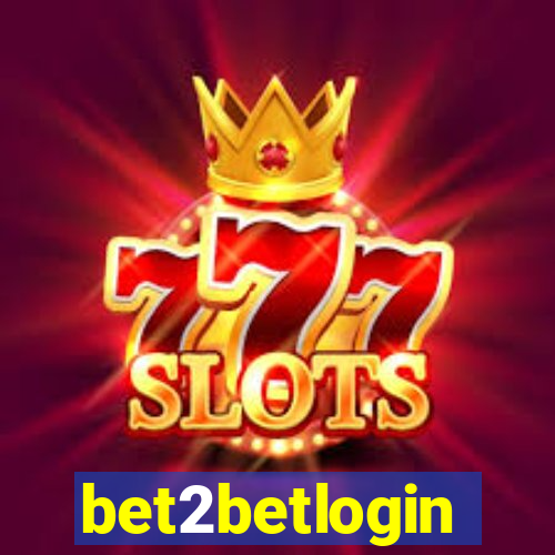 bet2betlogin