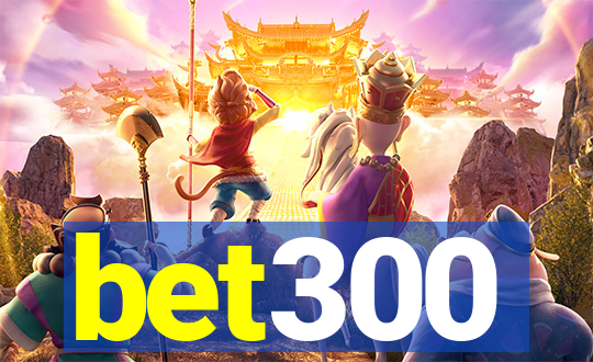 bet300