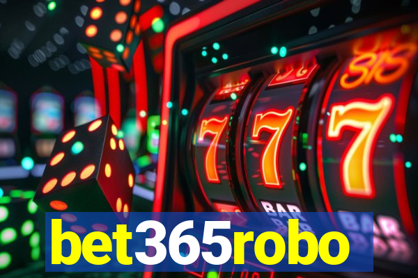 bet365robo