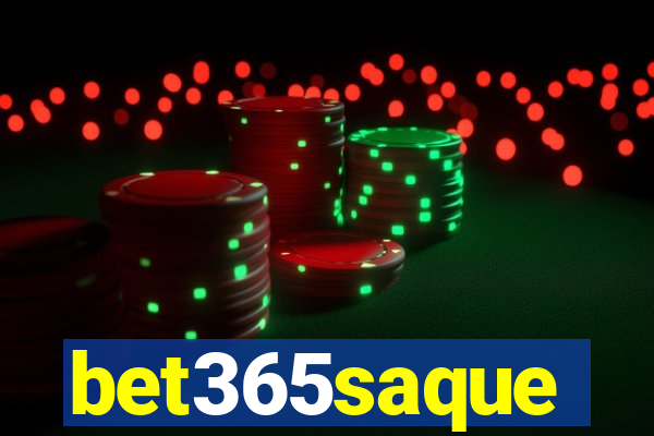 bet365saque