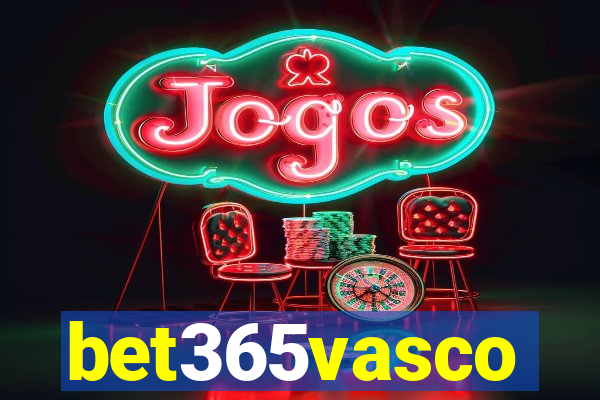bet365vasco