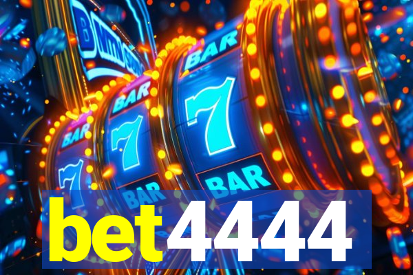 bet4444