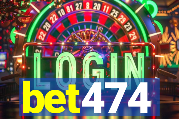 bet474