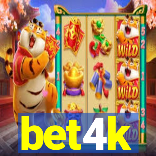 bet4k