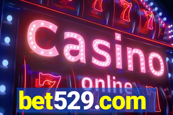 bet529.com