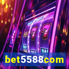 bet5588com