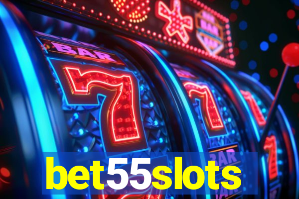 bet55slots