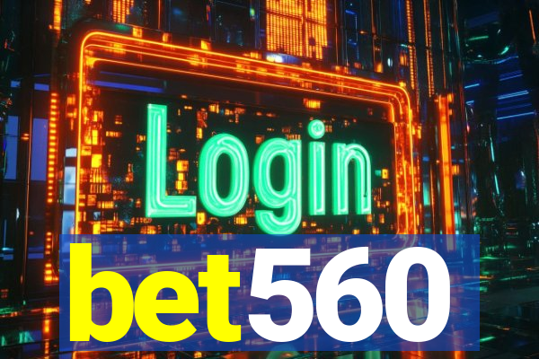 bet560