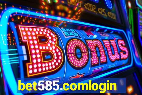 bet585.comlogin