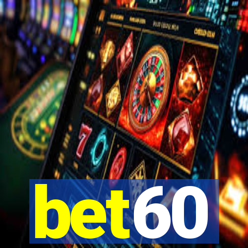 bet60