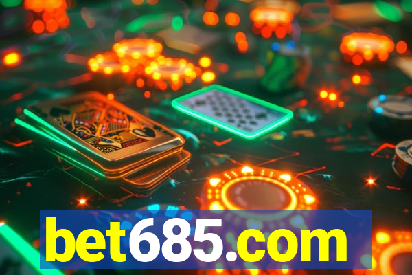 bet685.com