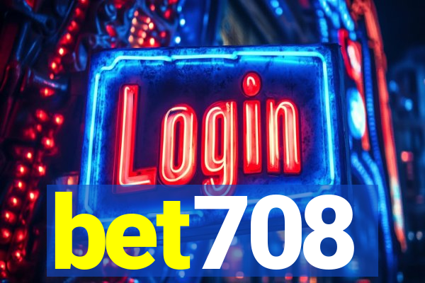 bet708