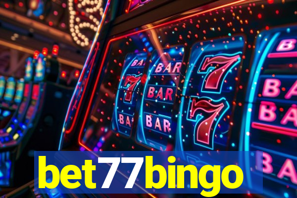 bet77bingo