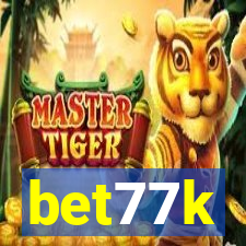 bet77k