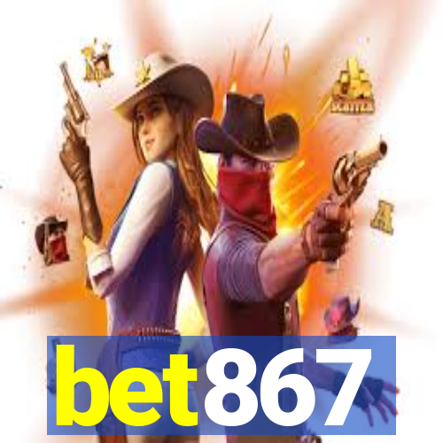 bet867