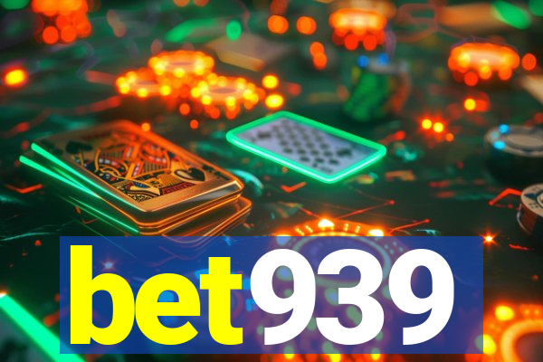 bet939