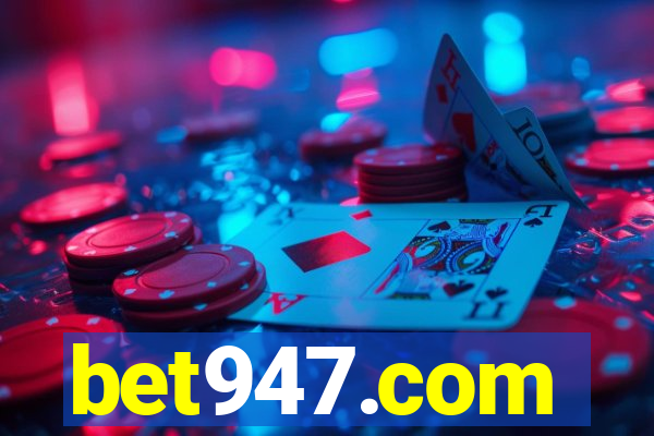 bet947.com