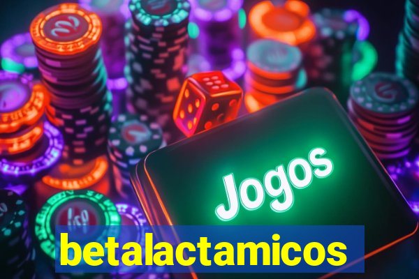 betalactamicos