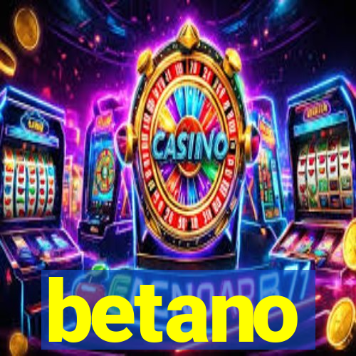 betano