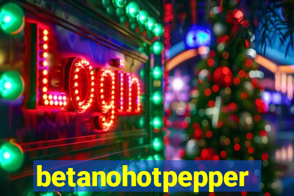 betanohotpepper