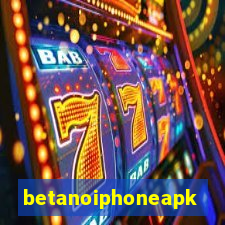 betanoiphoneapk